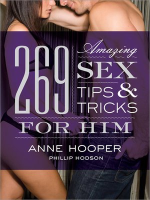 cover image of 269 Amazing Sex Tips and Tricks for Him
